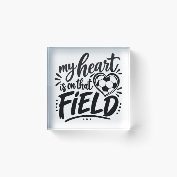 Item preview, My Heart is on that Field Soccer - Soccer Player  designed and sold by Rtcraftani.
