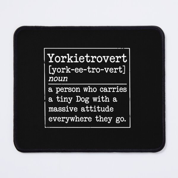 Item preview, Yorkietrovert Yorkshire Terrier Dog Mom Dog Dad Pet Parent designed and sold by PopStars1993.