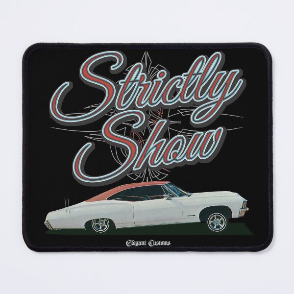 Item preview, 1967 Impala Strictly Show with text - Lowrider, Kustom, Hot Rod, Muscle Car designed and sold by Elegant Customs.