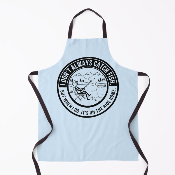 Item preview, I Don't Always Catch Fish - Humorous Fishing Emblem designed and sold by ThreadRiotTees.