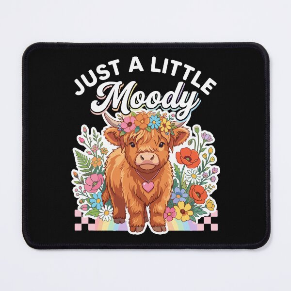 Item preview, Just A Little Moody Cute Highland Cow Animal Lover designed and sold by SofiBlair.
