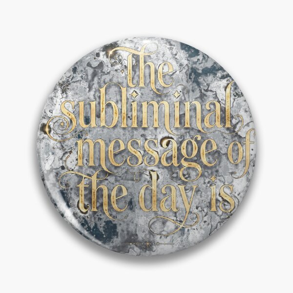 Item preview, Subliminal Message of the Day Celestial Gold Typography Art  designed and sold by NotSoSubtleRosiePeas.