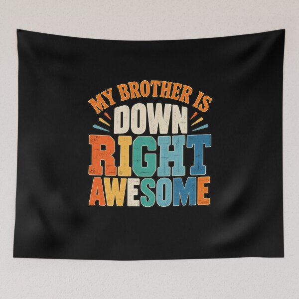 Item preview, My Brother Is Downright Awesome designed and sold by anapldv.