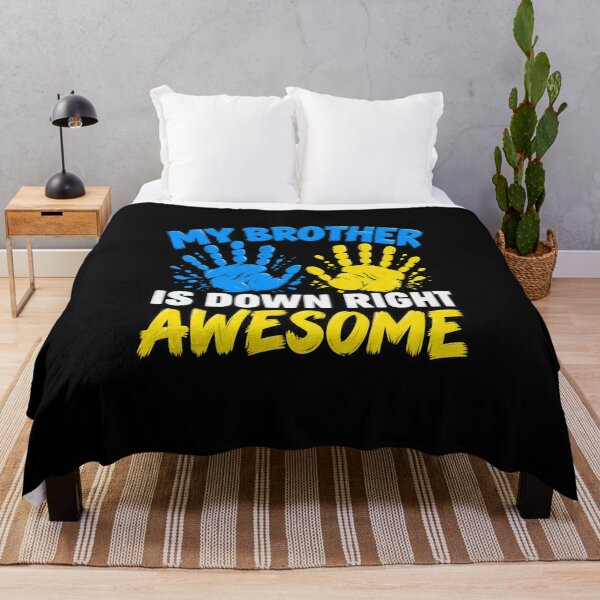 Item preview, My Brother Is Down Right Awesome designed and sold by anapldv.