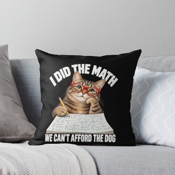 Item preview, I Did the Math Cat Pet Humor designed and sold by anapldv.