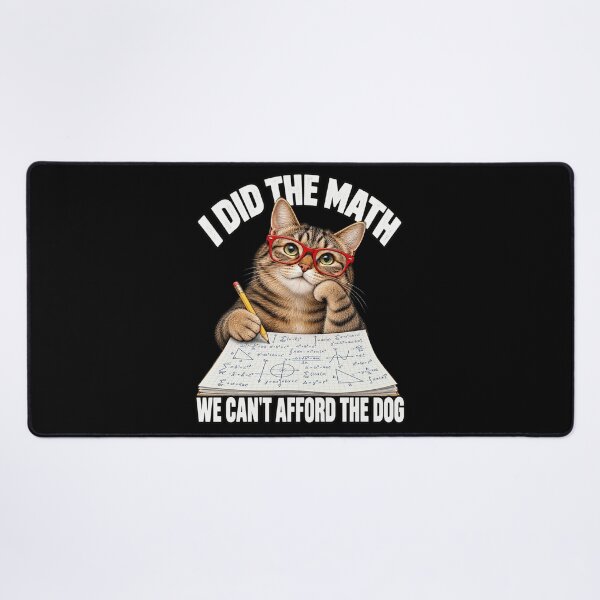 Item preview, I Did the Math Cat Pet Humor designed and sold by anapldv.