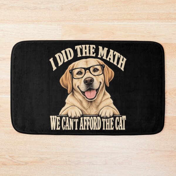 Item preview, Funny Dog Cat Humor I Did the Math designed and sold by anapldv.
