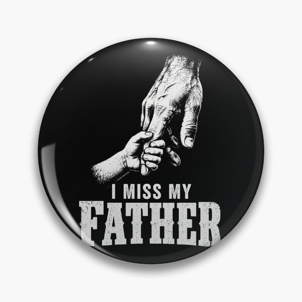 Item preview, I Miss My Father Dad Memorial Remembrance designed and sold by Kladhadredo.