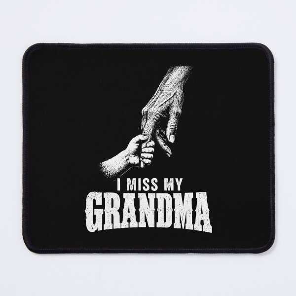 Item preview, I Miss My Grandma Grandmother Memorial Remembrance designed and sold by Kladhadredo.
