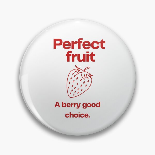 Item preview, Perfect Fruit A Berry Good Choice Cute Strawberry Pun designed and sold by KromaDesignLab.