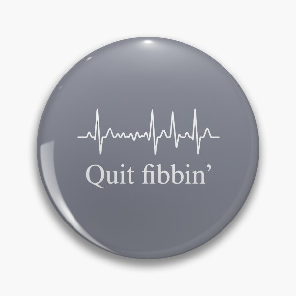 Item preview, Quit Fibbin' Medical Cardiology Healthcare Professional designed and sold by SofiBlair.