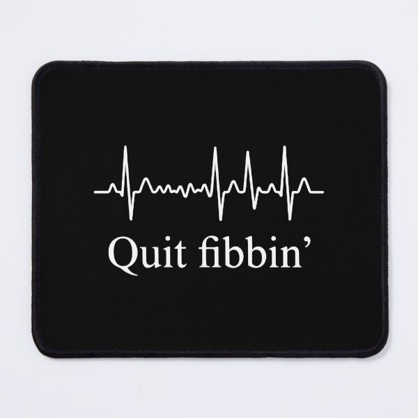 Item preview, Quit Fibbin' Medical Cardiology Healthcare Professional designed and sold by SofiBlair.
