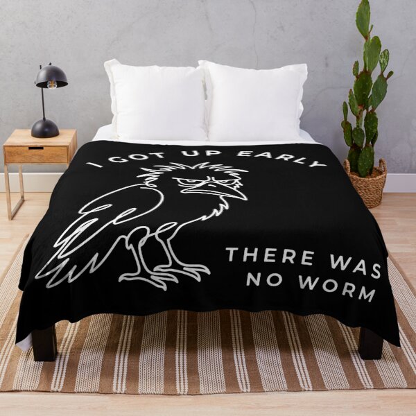 Item preview, I Got Up Early There Was No Worm Crow designed and sold by YalenArt.