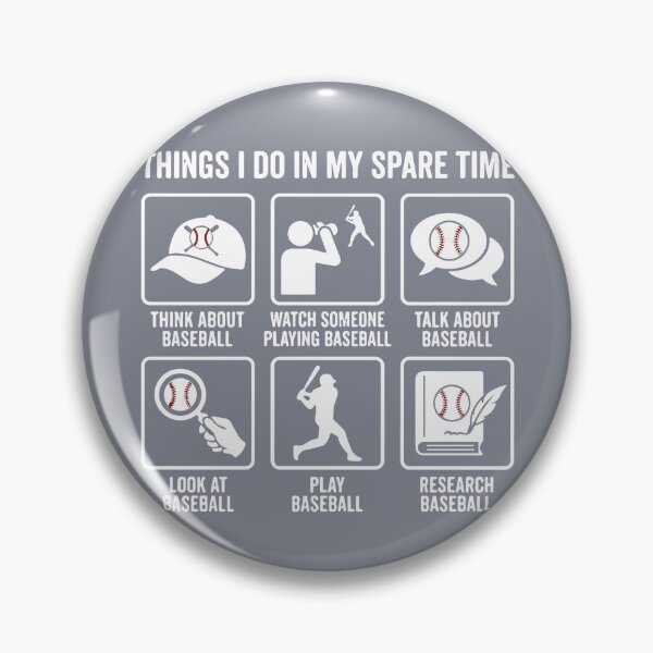 Item preview, Things I Do In My Spare Time Baseball Fan Player Activities designed and sold by SofiBlair.