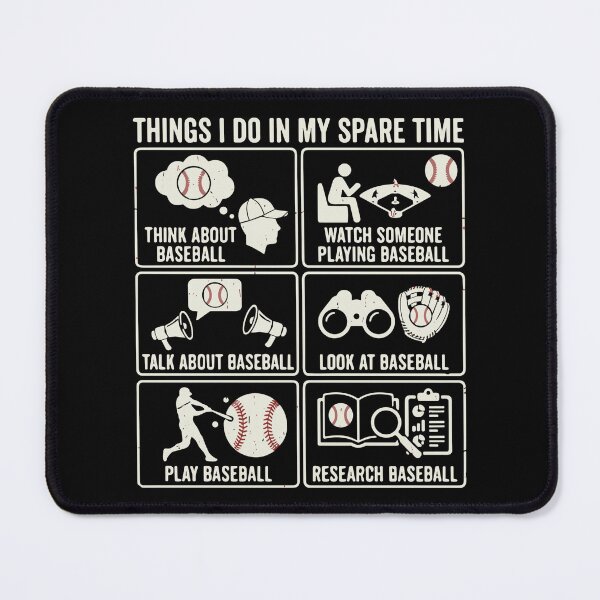 Item preview, Things I Do In My Spare Time Baseball Fan Player Lover designed and sold by SofiBlair.