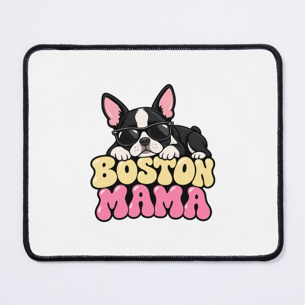 Item preview, Boston Mama Cute Cool Dog Owner Boston Terrier Graphic designed and sold by Whirx.