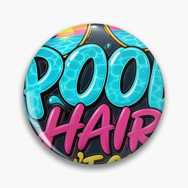 Item preview, Pool Hair Don’t Care Summer Splash designed and sold by AndyGordon125.