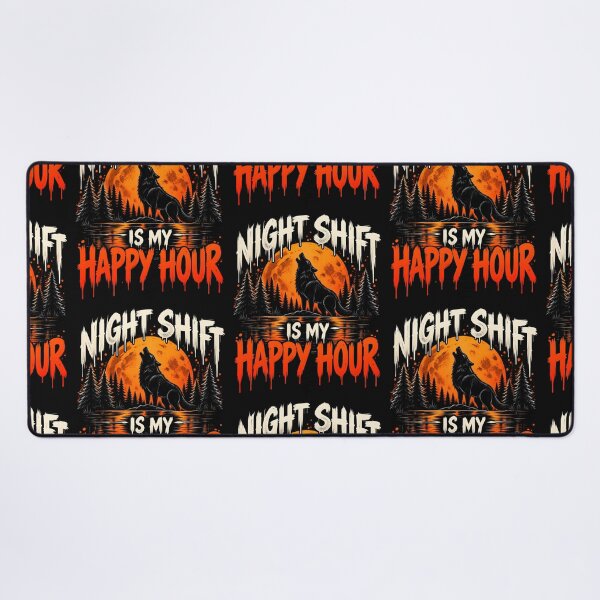 Item preview, Night Shift Is My Happy Hour - Halloween designed and sold by paulasantos.