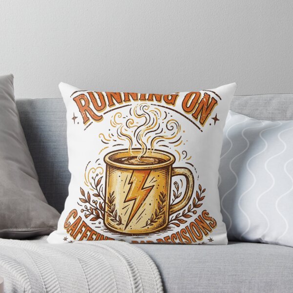 Item preview, Running on Caffeine & Bad Decisions - Funny Quote designed and sold by Visual Dept..