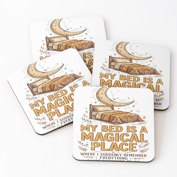Item preview, My Bed Is a Magical Place - Funny Overthinking Quote designed and sold by Visual Dept..