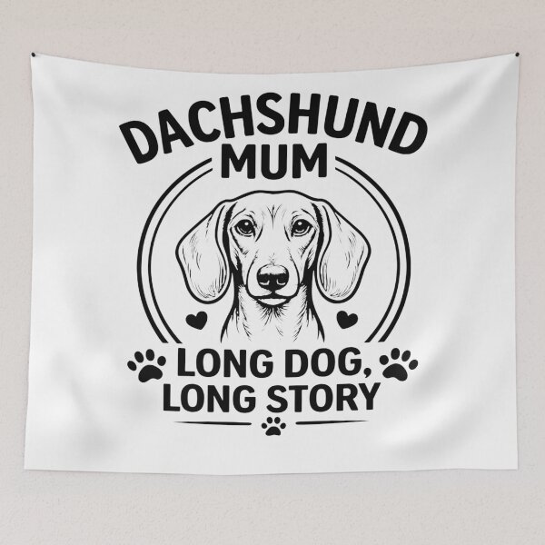 Item preview, DACHSHUND MUM Long dog long story designed and sold by Afnan Store.