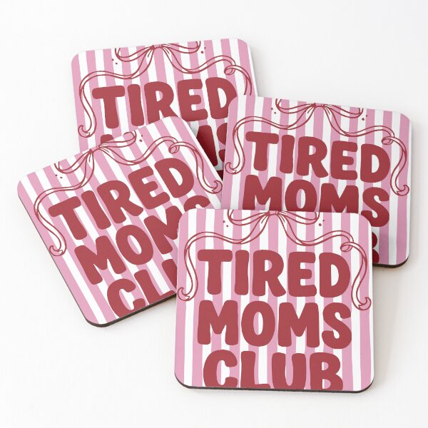 Item preview, tired moms club designed and sold by Geritaa.