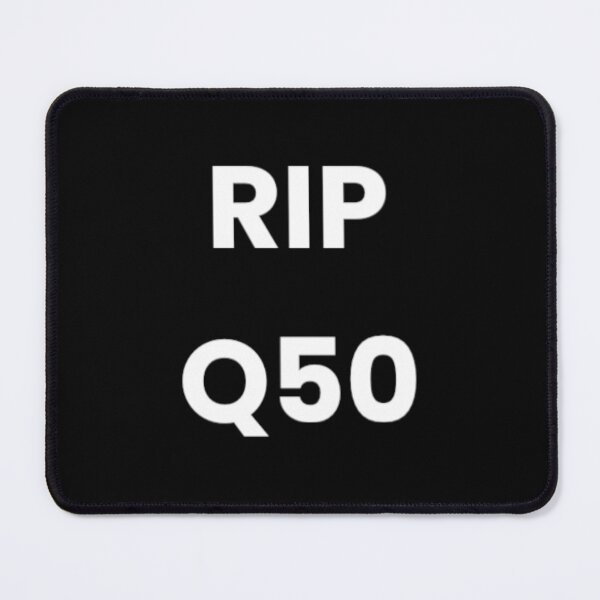 Artikelvorschau, RIP Q50 entworfen und verkauft von john ares.