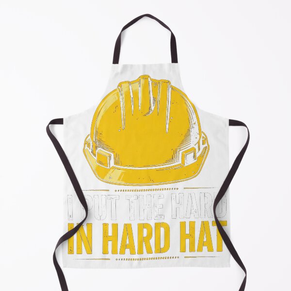 Item preview, I Put the Hard in Hard Hat — Construction designed and sold by knoxhustle.