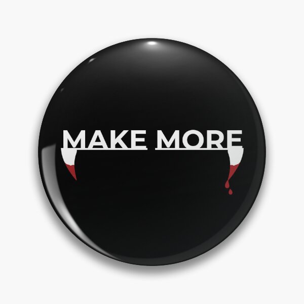 Item preview, MAKE MORE!!!  designed and sold by Z0mbieSlasher.