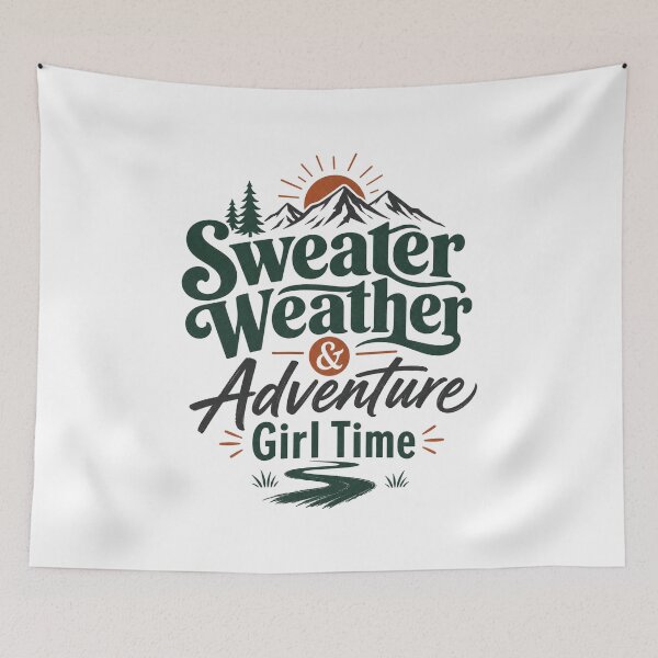 Item preview, Sweater Weather & Adventure Girl Time – Cute Fall Adventure Design for Women designed and sold by PrintSparkDesigns.