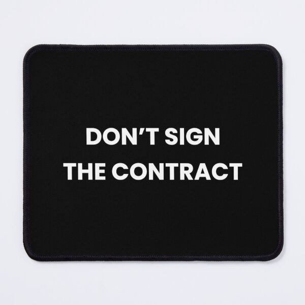 Item preview, DON'T SIGN designed and sold by john ares.