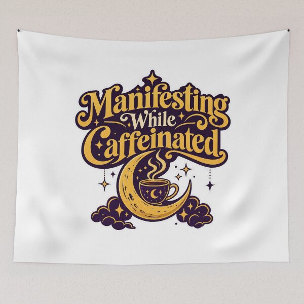 Item preview, Manifesting While Caffeinated Mystical Design designed and sold by NovaToons.