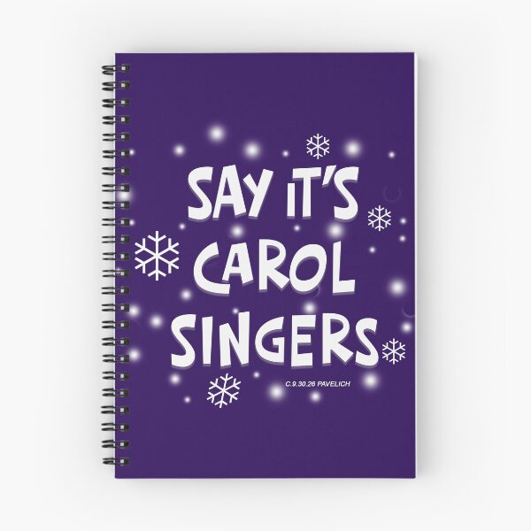 Item preview, Say It's Carol Singers Snow designed and sold by Normbot2000.