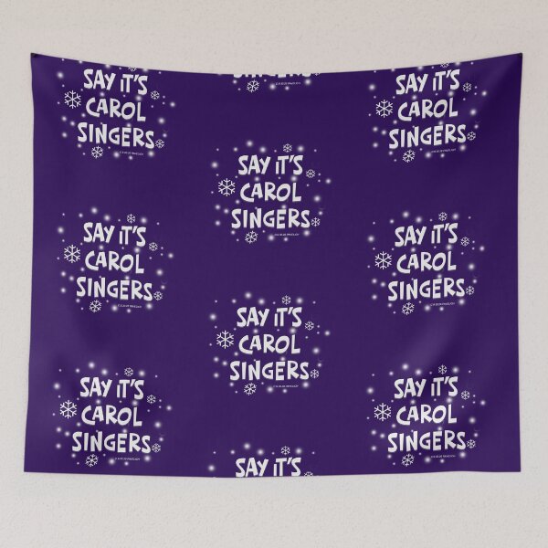 Item preview, Say It's Carol Singers Snow designed and sold by Normbot2000.