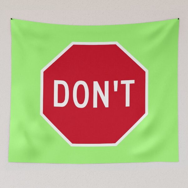 Item preview, Don’t Stop Sign designed and sold by Karate Octopus.
