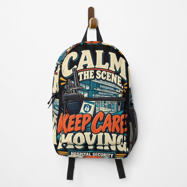 Item preview, Calm The Scene Keep Care Moving Hospital Security Officer designed and sold by MOTIFOLK.