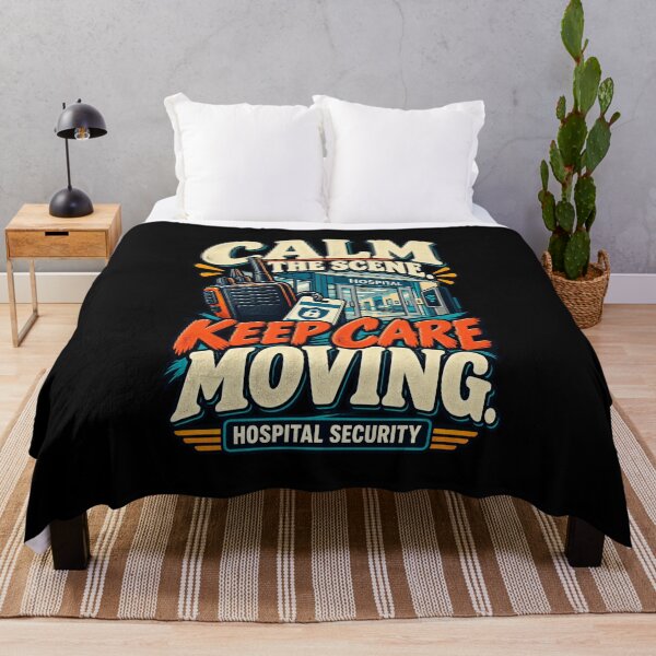 Item preview, Calm The Scene Keep Care Moving Hospital Security Officer designed and sold by MOTIFOLK.