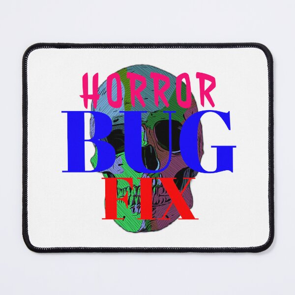 Item preview, Horror bug fix designed and sold by AWADHESH CHAURASIA.