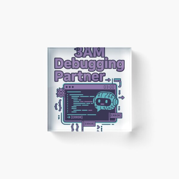 Item preview, 3AM Debugging Partner Late Night Developer Gift designed and sold by Ixnor.