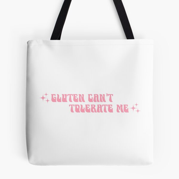 Item preview, Gluten Can't Tolerate Me Pastel Pink designed and sold by SlimyFish.