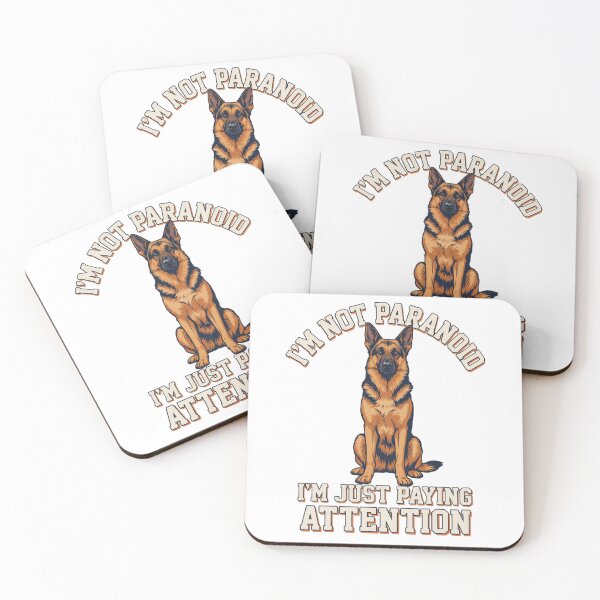 Item preview, German Shepherd - Funny Dog | I'm Not Paranoid Im Just Paying Attention designed and sold by No Excuses Supply.