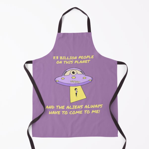 Item preview, 8.3 Billion People and the Aliens Always Have to Come to Me - Purple Saucer designed and sold by 2BrokeYoopers.