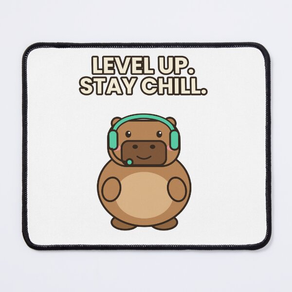 Item preview, Level Up Stay Chill Capybara designed and sold by Rev22.