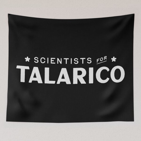 Item preview, SCIENTISTS FOR TALARICO designed and sold by oddwonders.
