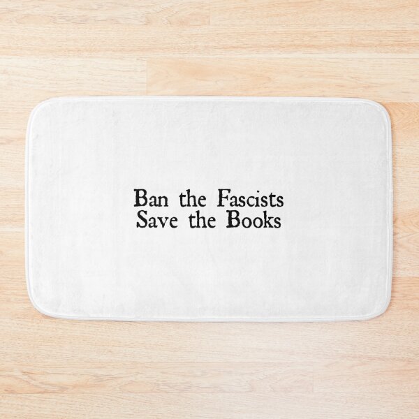 Item preview, ban the fascists save the books designed and sold by designing01Ar3.