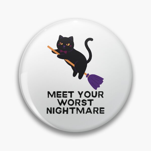 Item preview, Meet Your Worst Nightmare designed and sold by lovewhatyoudo.