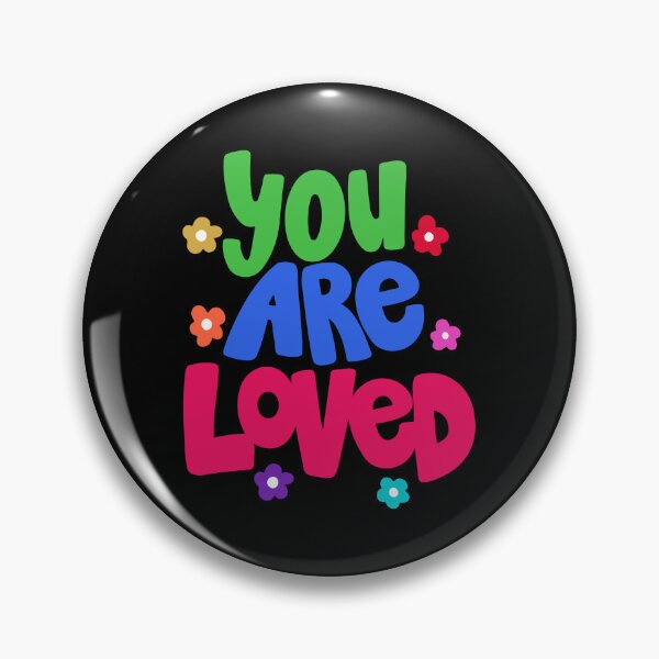 Item preview, you are loved  designed and sold by Borublue.