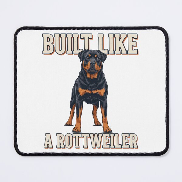 Item preview, Rottweiler - Funny Dog | Built Like A Rottweiler designed and sold by No Excuses Supply.