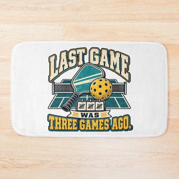Item preview, Last Game Was Three Games Ago Pickleball designed and sold by Quirkloomstudio.