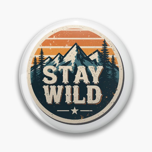 Item preview, Stay Wild designed and sold by Stupid Shirts.